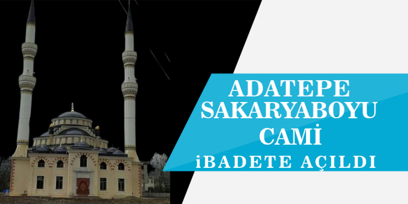 Adatepe Mahallesi'ne yeni Camii